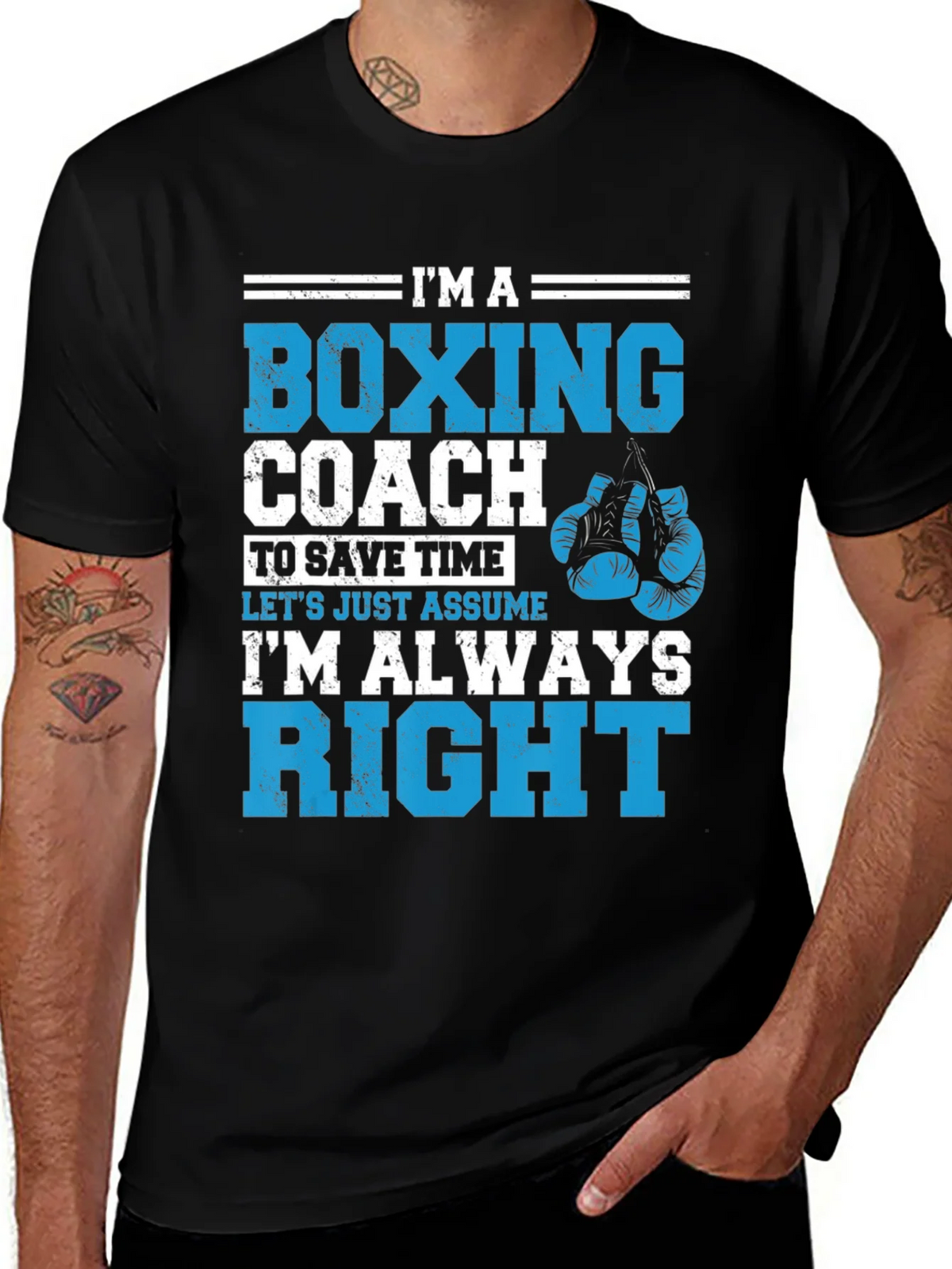 Boxing Coach T-Shirt - Im Always Right! product image 1