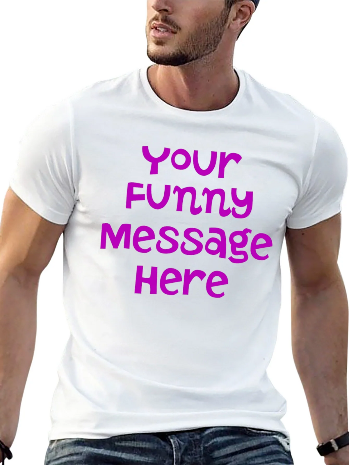 Customizable Funny Message T-Shirt product image 12