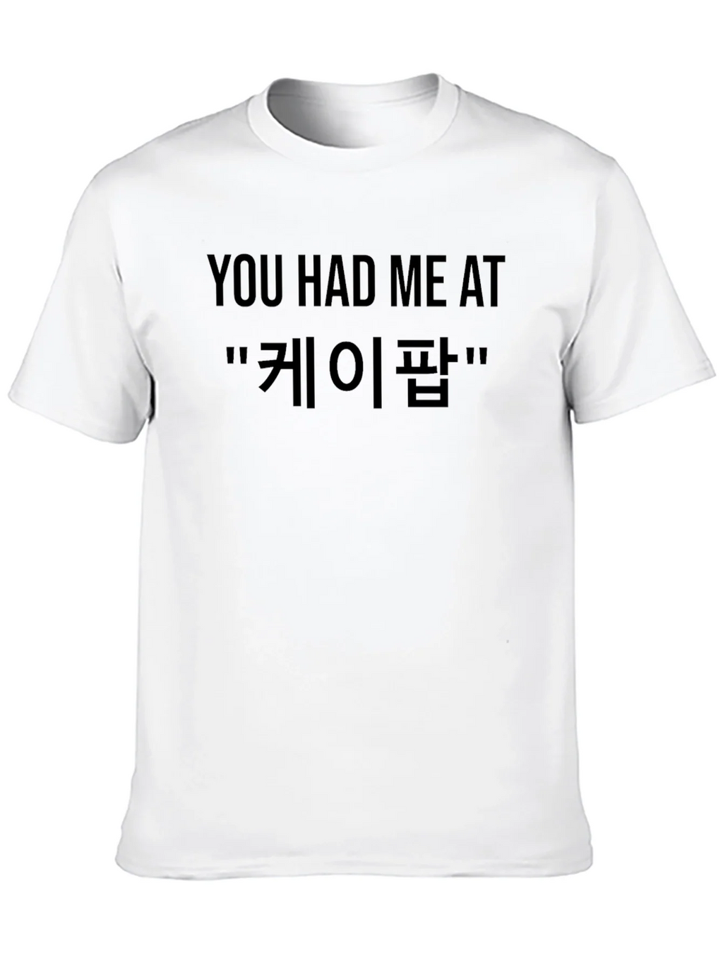 K-Pop Fan T-Shirt - You Had Me At product image 9