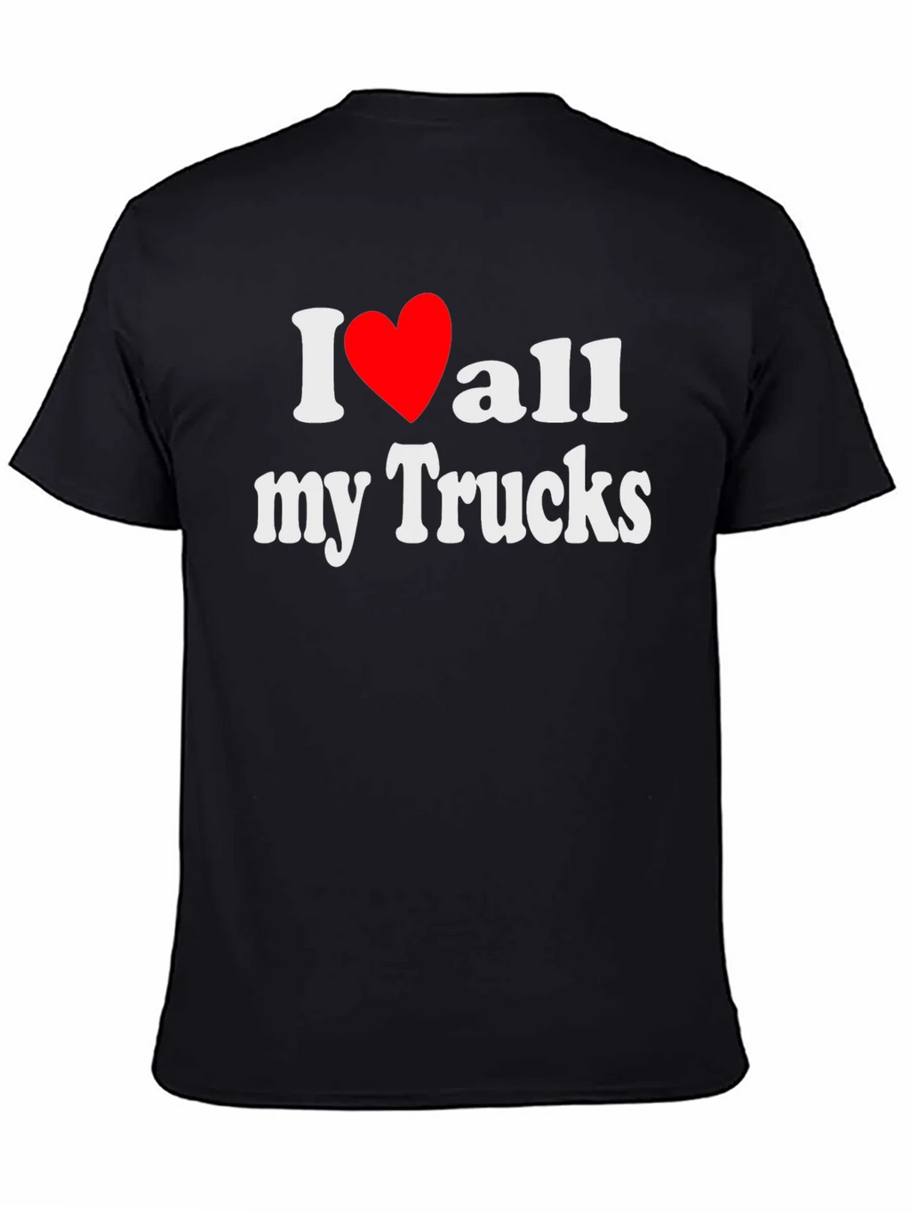 I Love All My Trucks T-Shirt - Black product image 4
