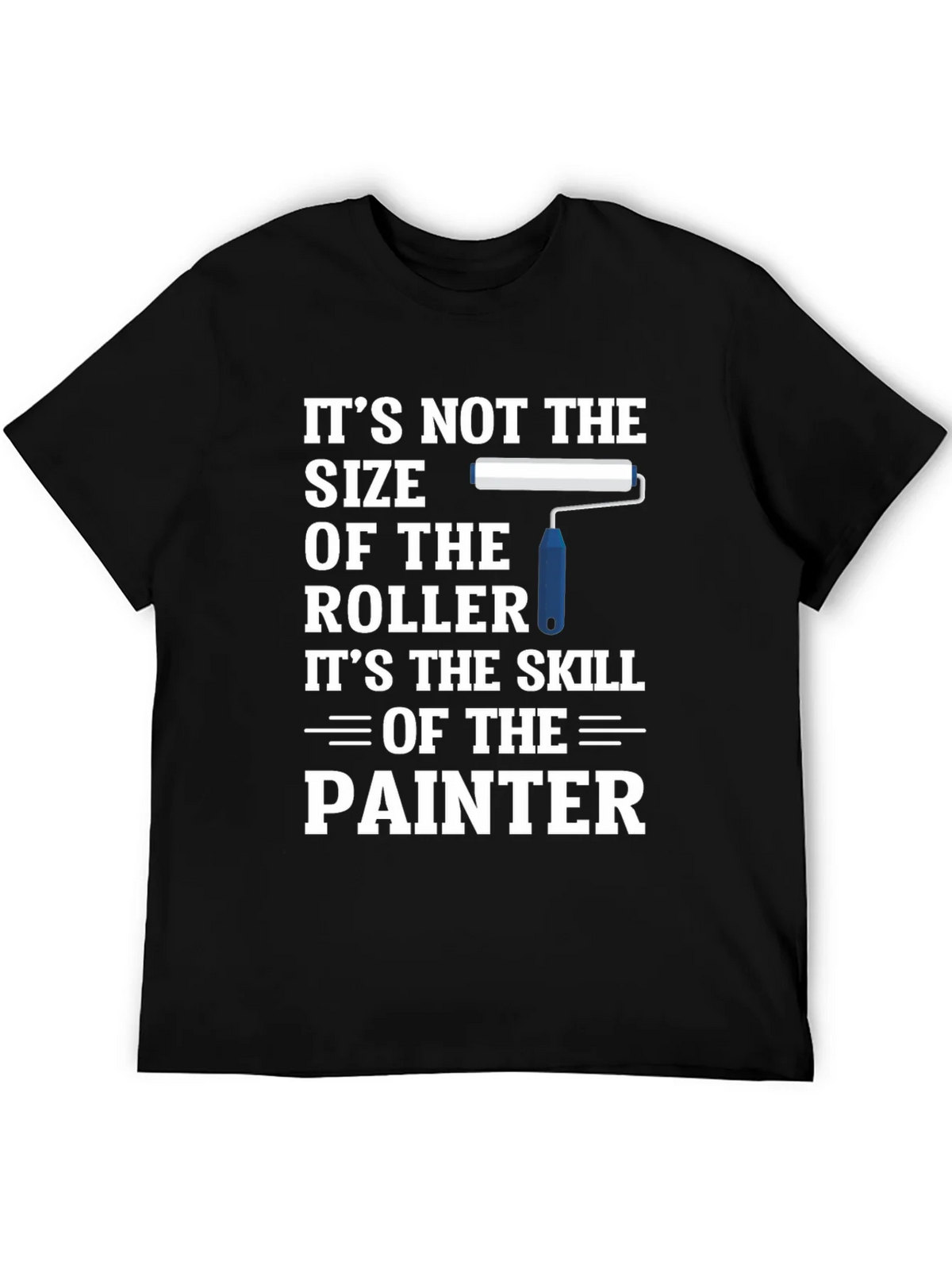 Painter Skill T-Shirt - Funny Gift product image 5