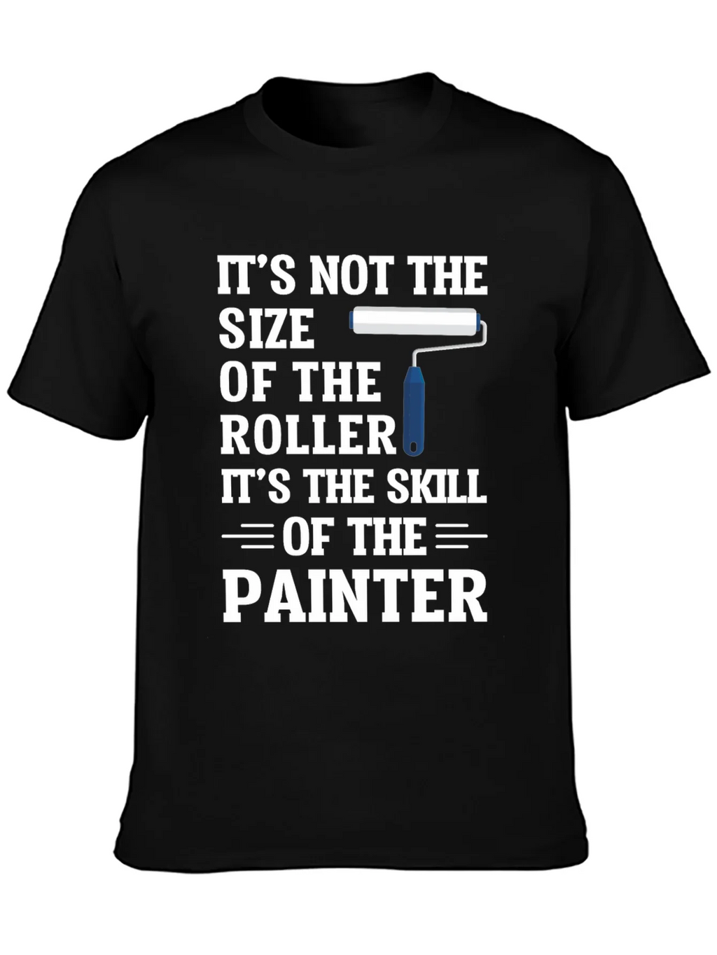 Painter Skill T-Shirt - Funny Gift product image 3