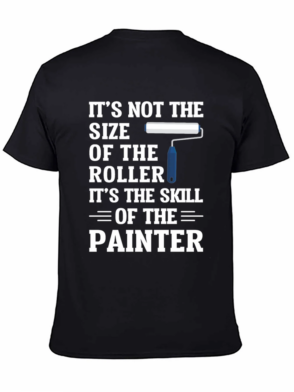 Painter Skill T-Shirt - Funny Gift product image 4