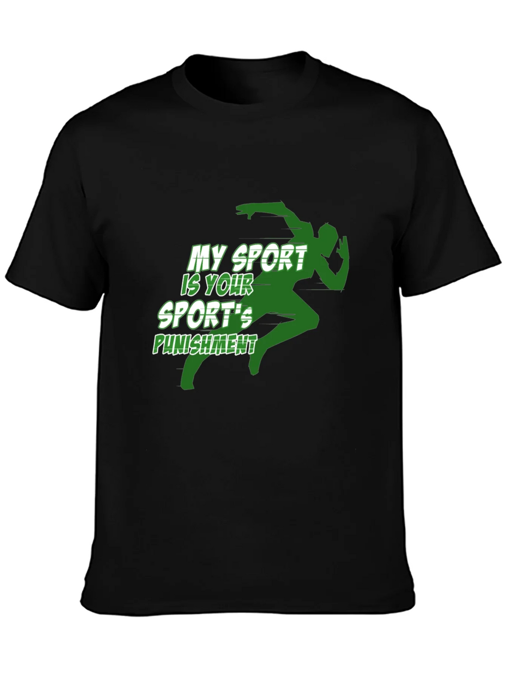 My Sport is Your Sports Punishment Graphic Tee product image 3