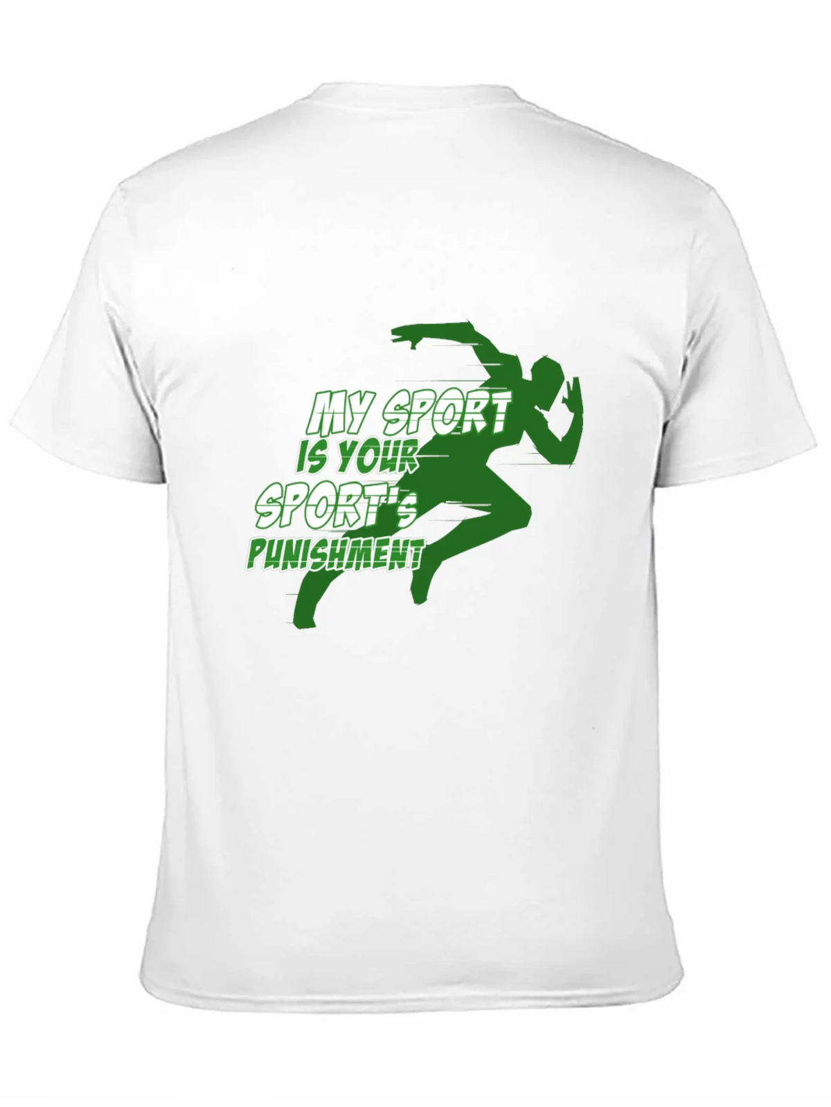 My Sport is Your Sports Punishment Graphic Tee product image 10