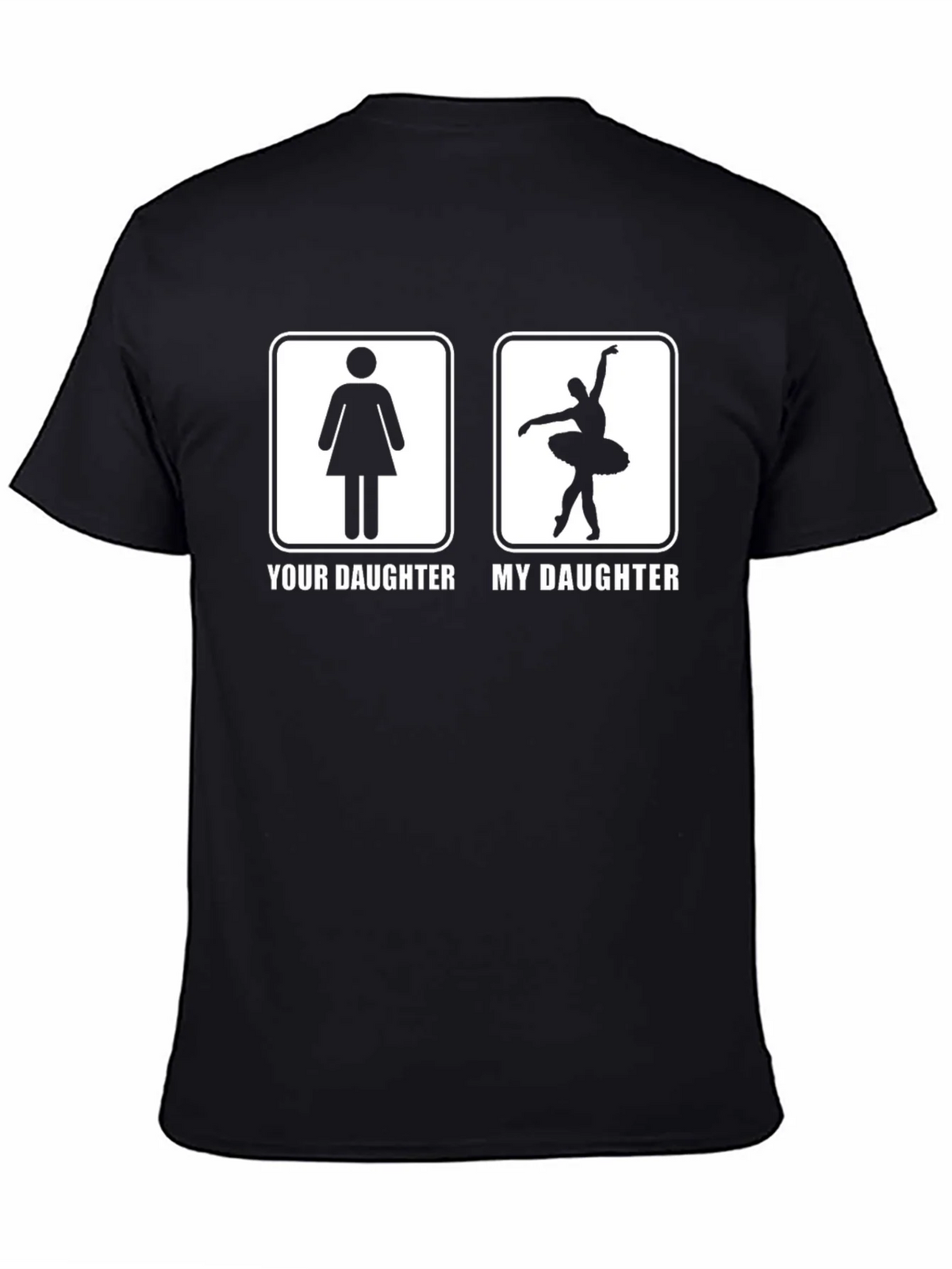 Your Daughter My T-Shirt - Ballerina Dance product image 4