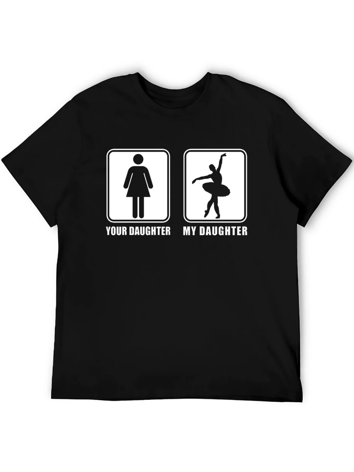Your Daughter My T-Shirt - Ballerina Dance product image 5