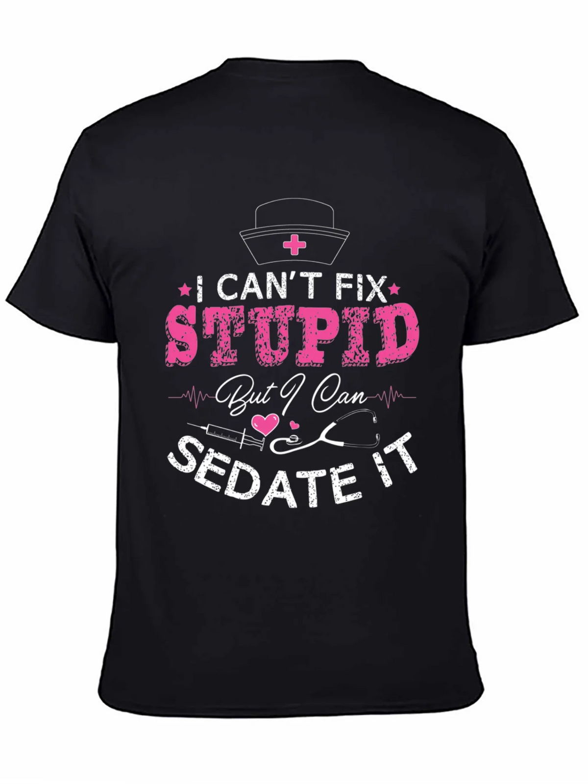 Nurse Humor Graphic T-Shirt product image 4
