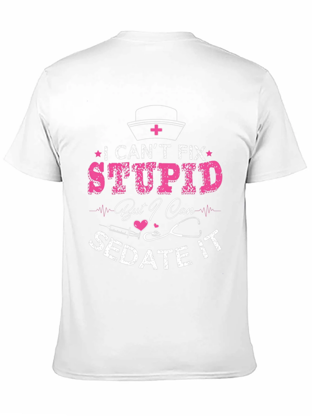 Nurse Humor Graphic T-Shirt product image 10