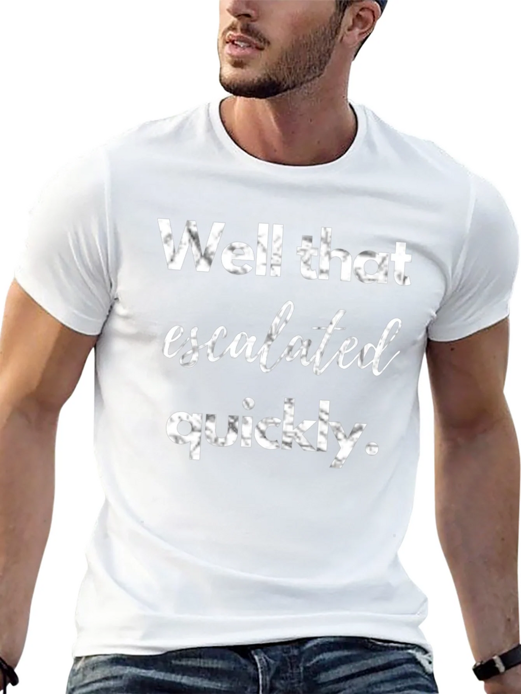 Well That Escalated Quickly Graphic Tee product image 12
