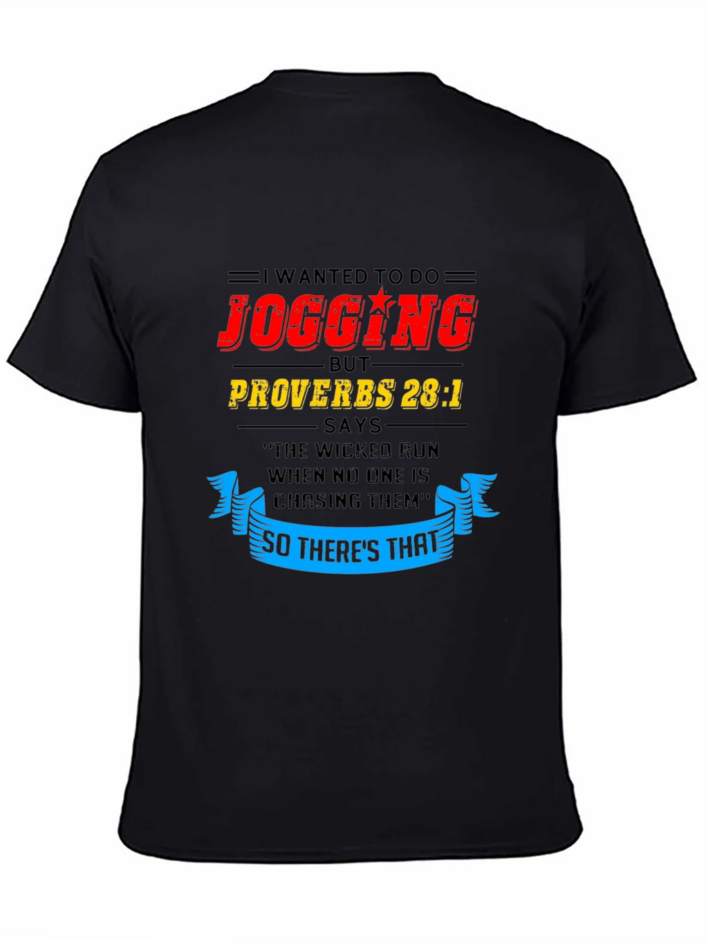 Funny Jogging T-Shirt - Proverbs 28:1 product image 4