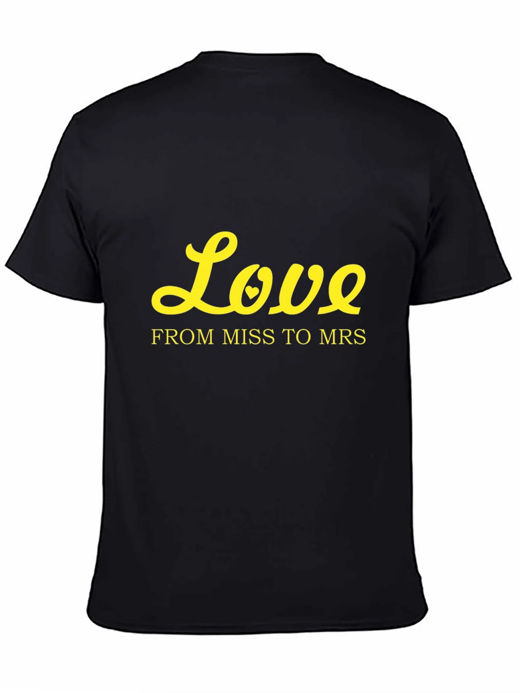 Love From Miss to Mrs Black T-Shirt product image 4