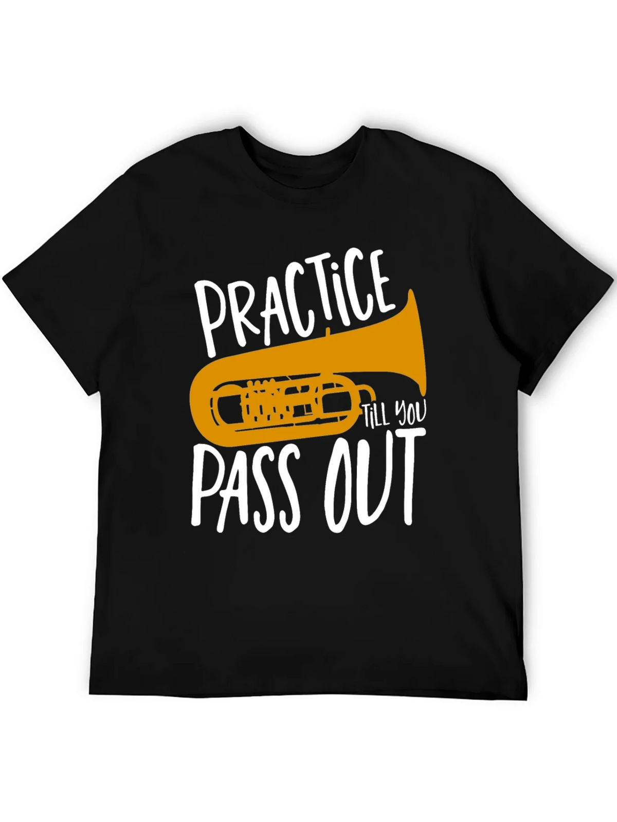 Practice Till You Pass Out Tuba T-Shirt product image 5