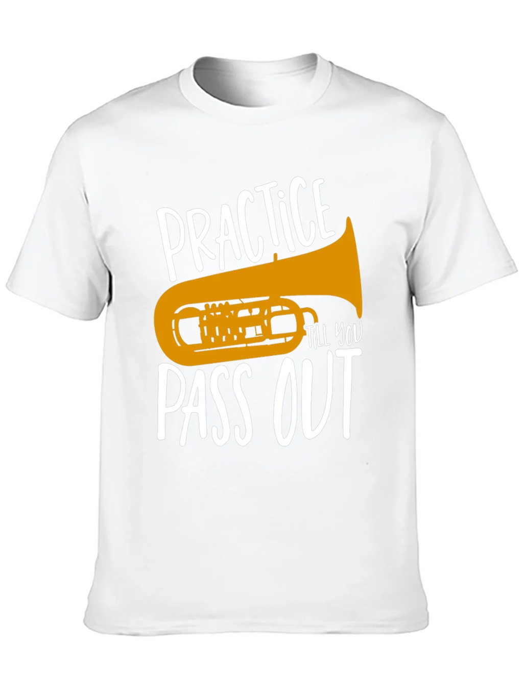 Practice Till You Pass Out Tuba T-Shirt product image 9