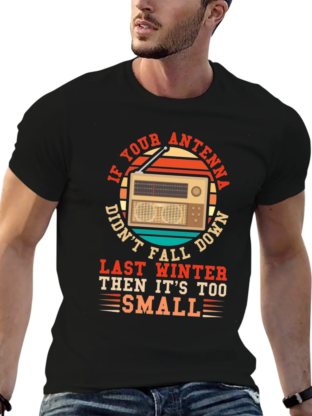 Antenna Radio Humor Tee - If Your Didnt Fall... product image 2