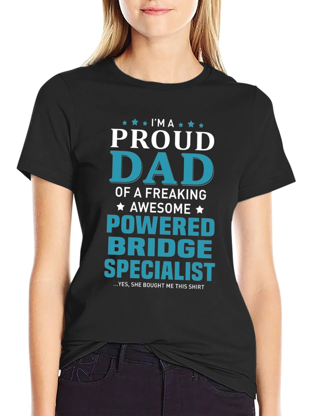 Proud Dad Powered Bridge Specialist T-Shirt product image 1