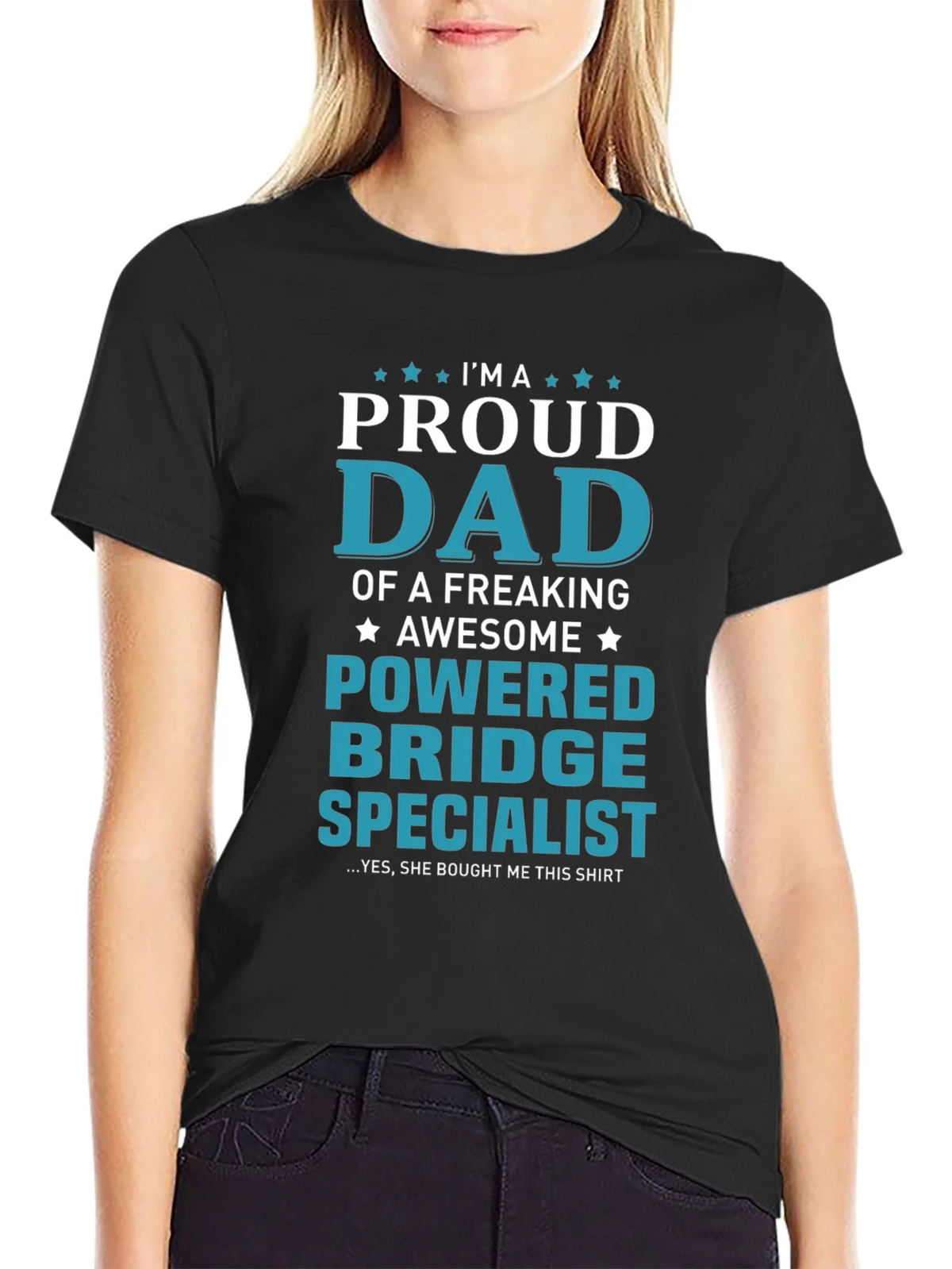 Proud Dad Powered Bridge Specialist T-Shirt product image 1