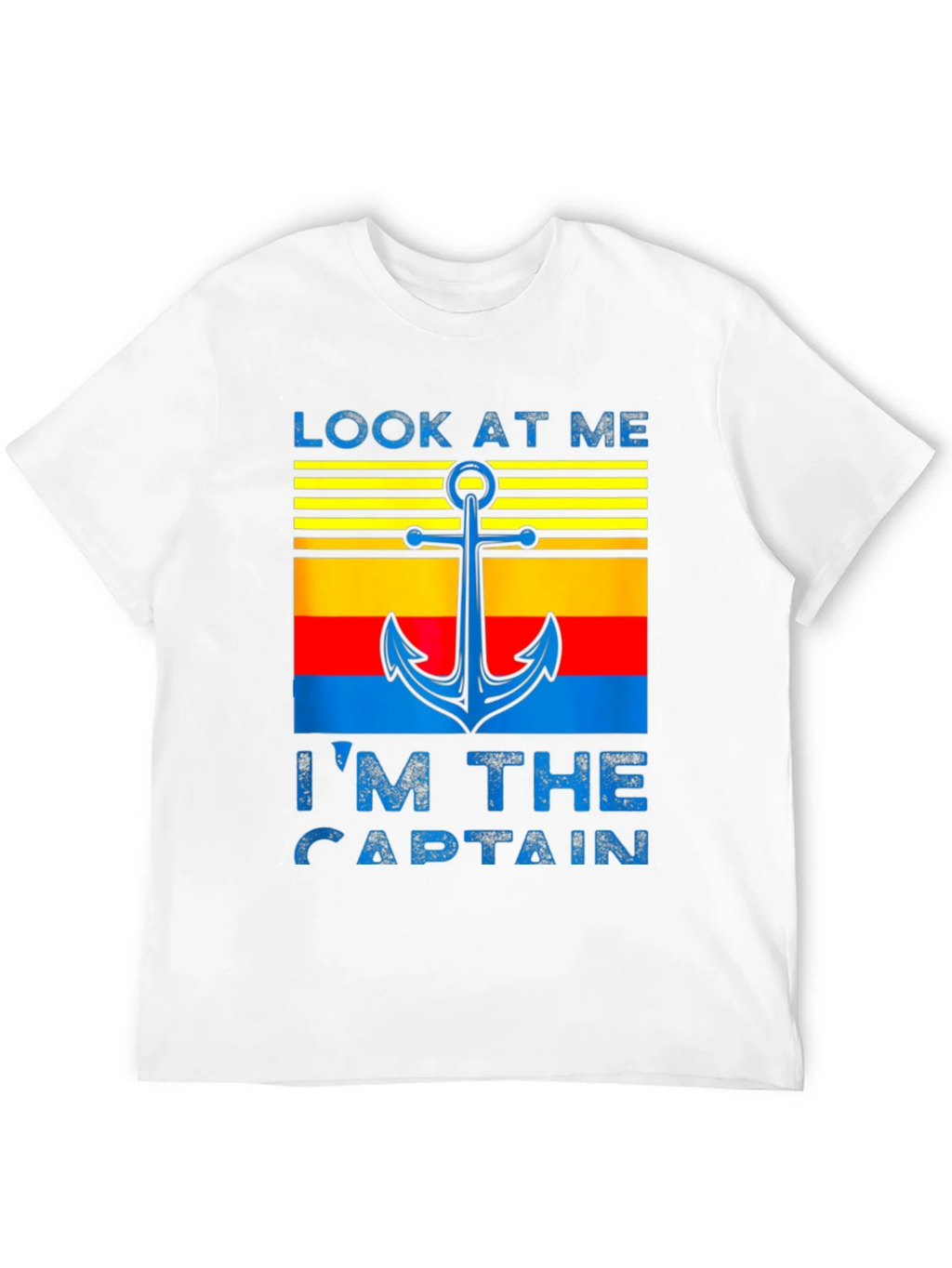 Look At Me Im The Captain T-Shirt product image 11