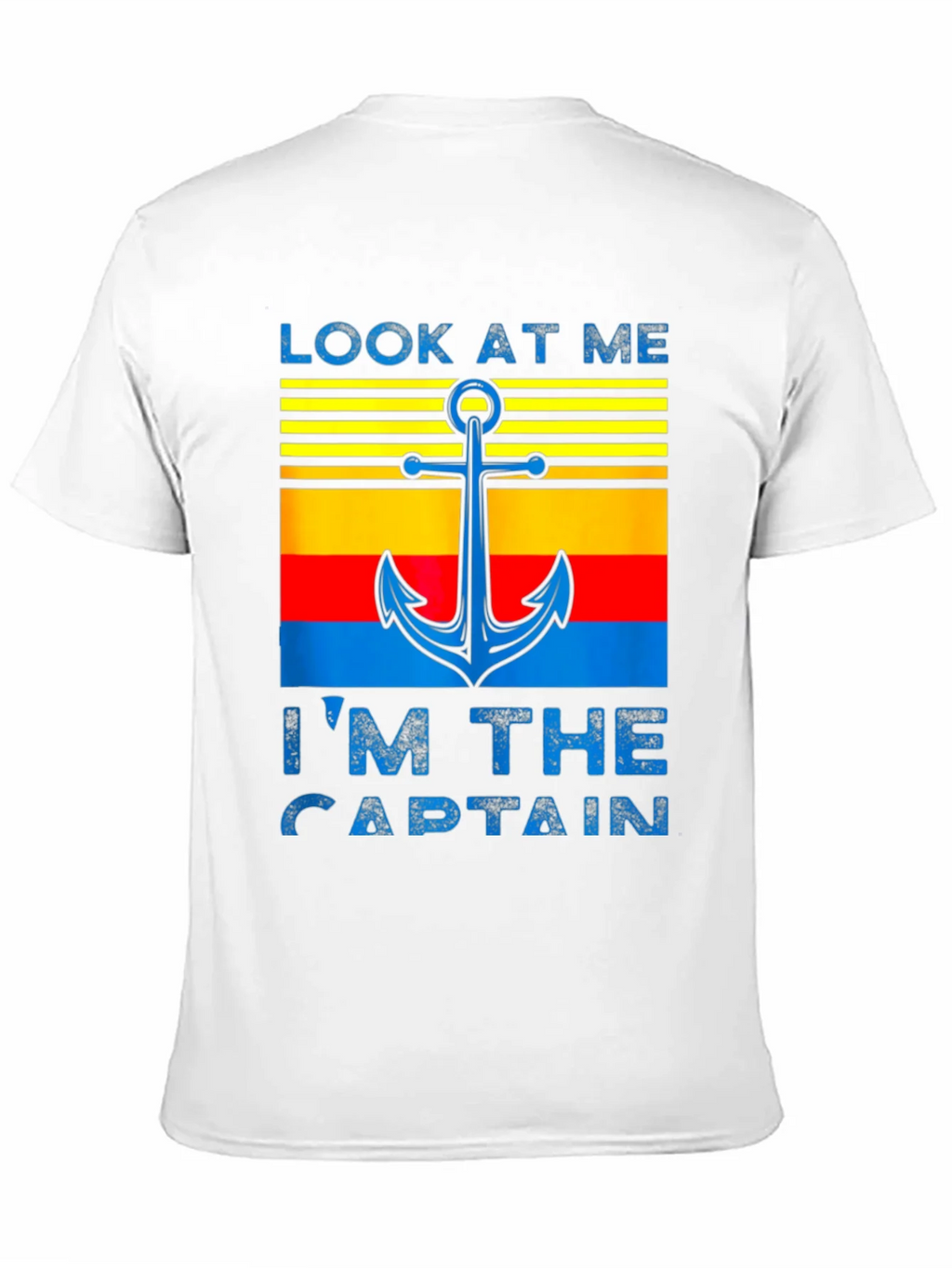 Look At Me Im The Captain T-Shirt product image 10