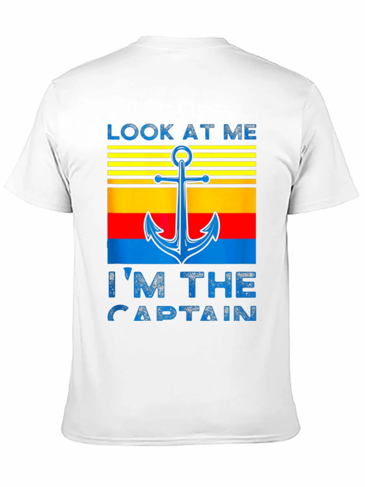 Look At Me Im The Captain T-Shirt product image 10