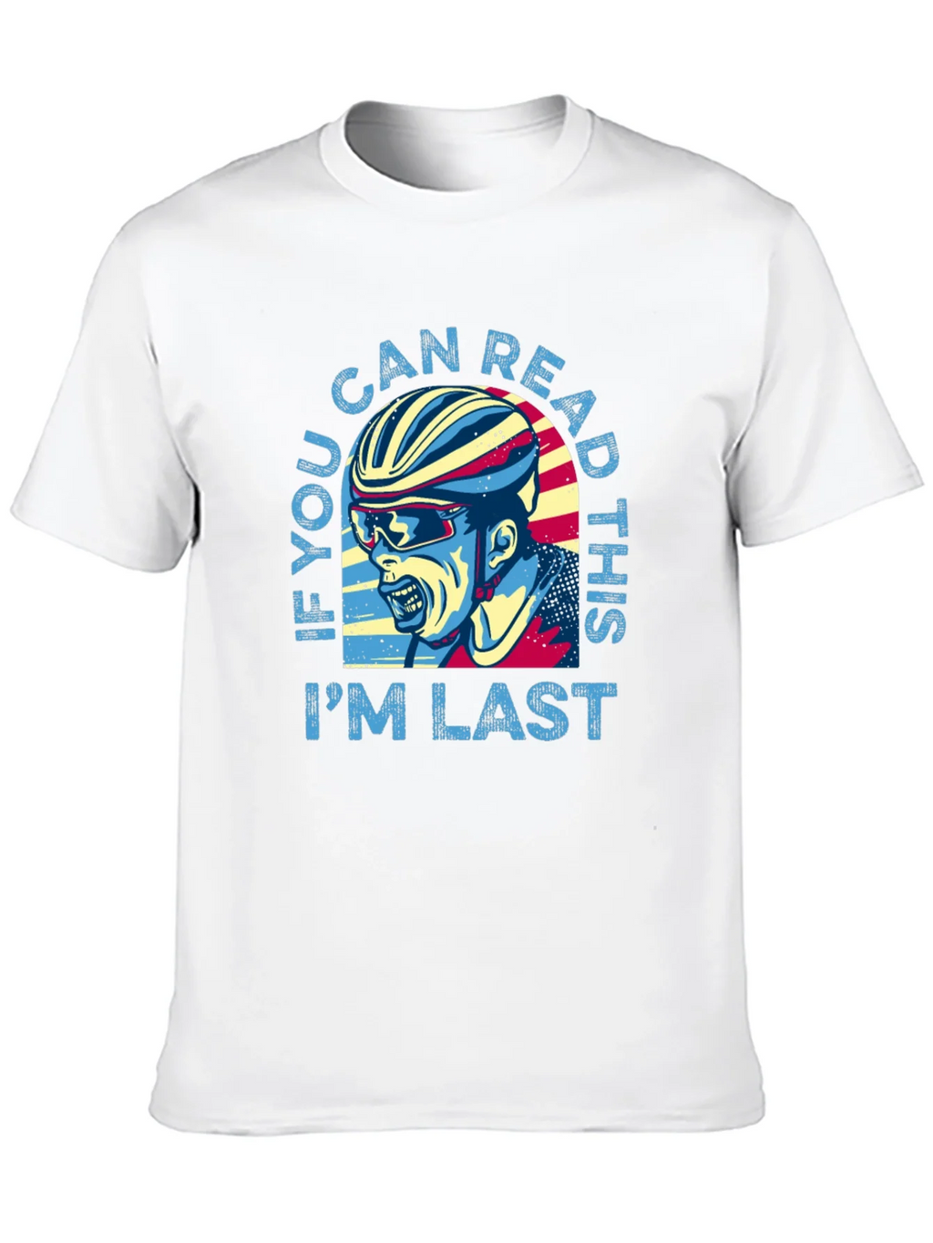 If You Can Read This Im Last Funny Cycling T-Shirt product image 9