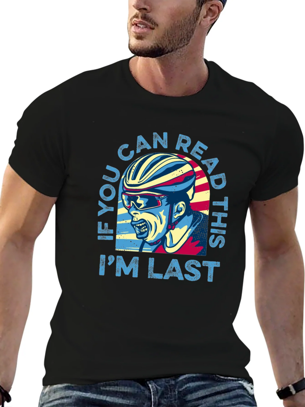 If You Can Read This Im Last Funny Cycling T-Shirt product image 6