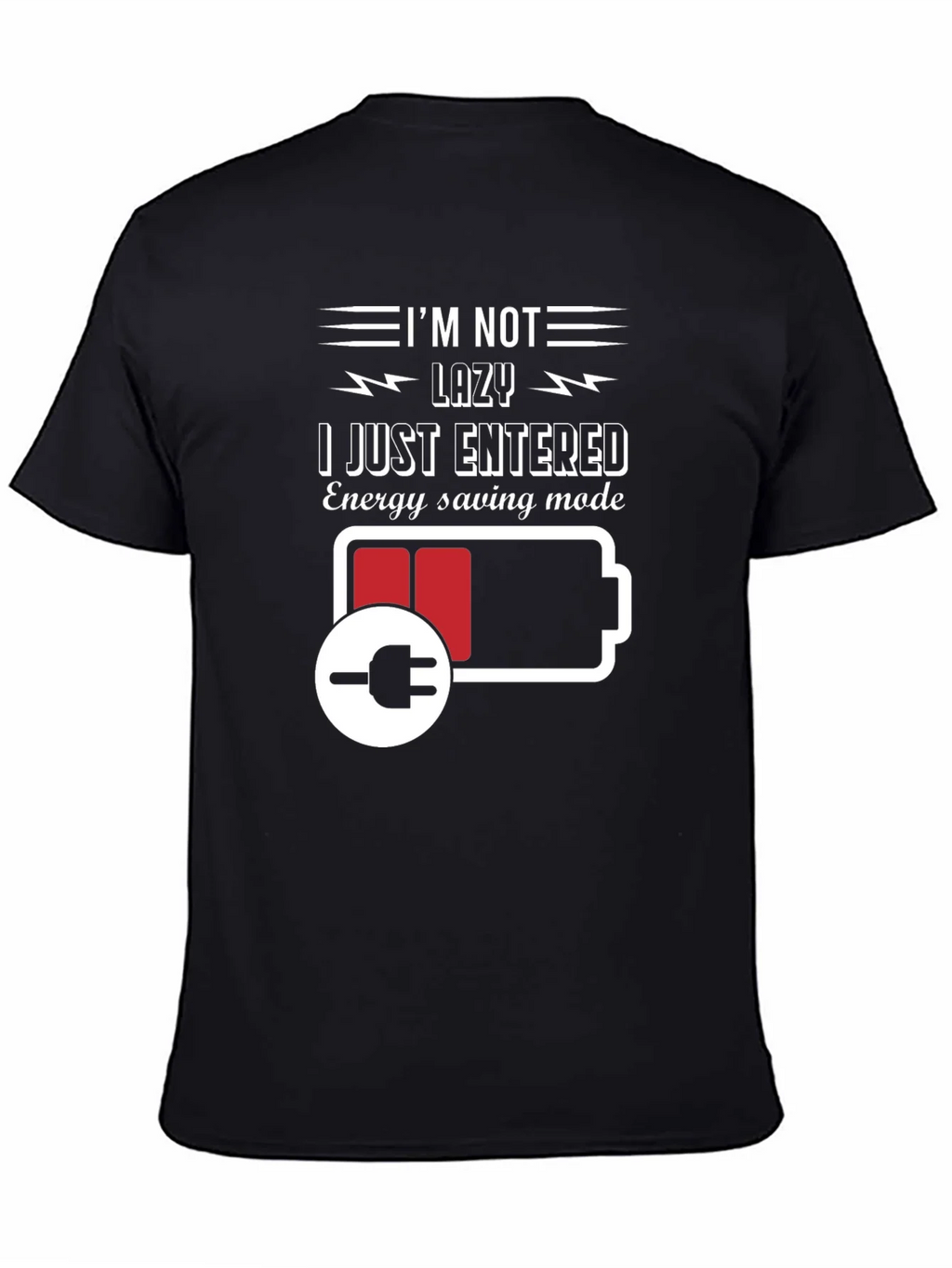 Im Not Lazy Energy Saving Mode Black T-Shirt product image 4