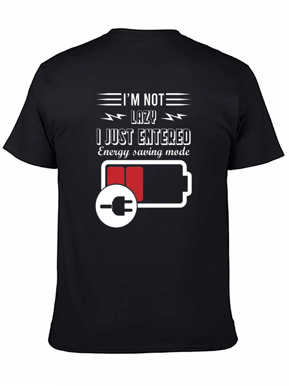 Im Not Lazy Energy Saving Mode Black T-Shirt product image 4