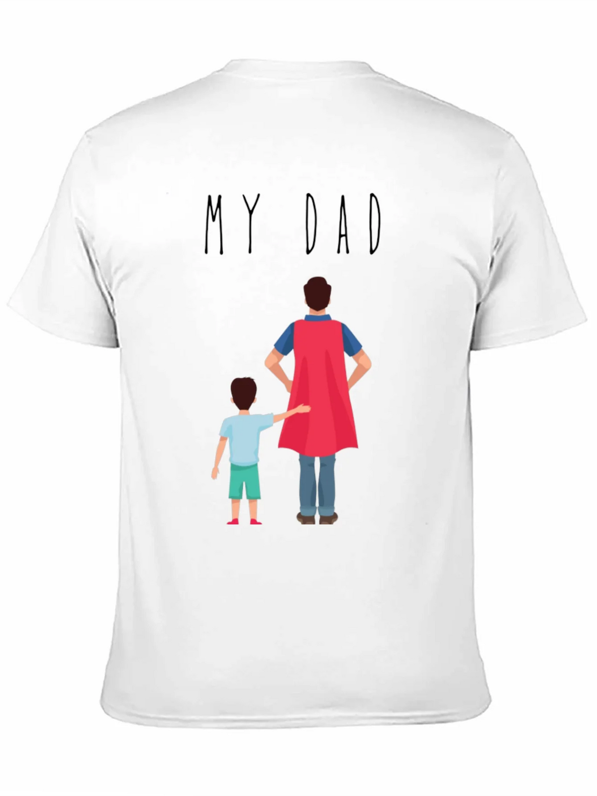 My Dad Superhero T-Shirt product image 10