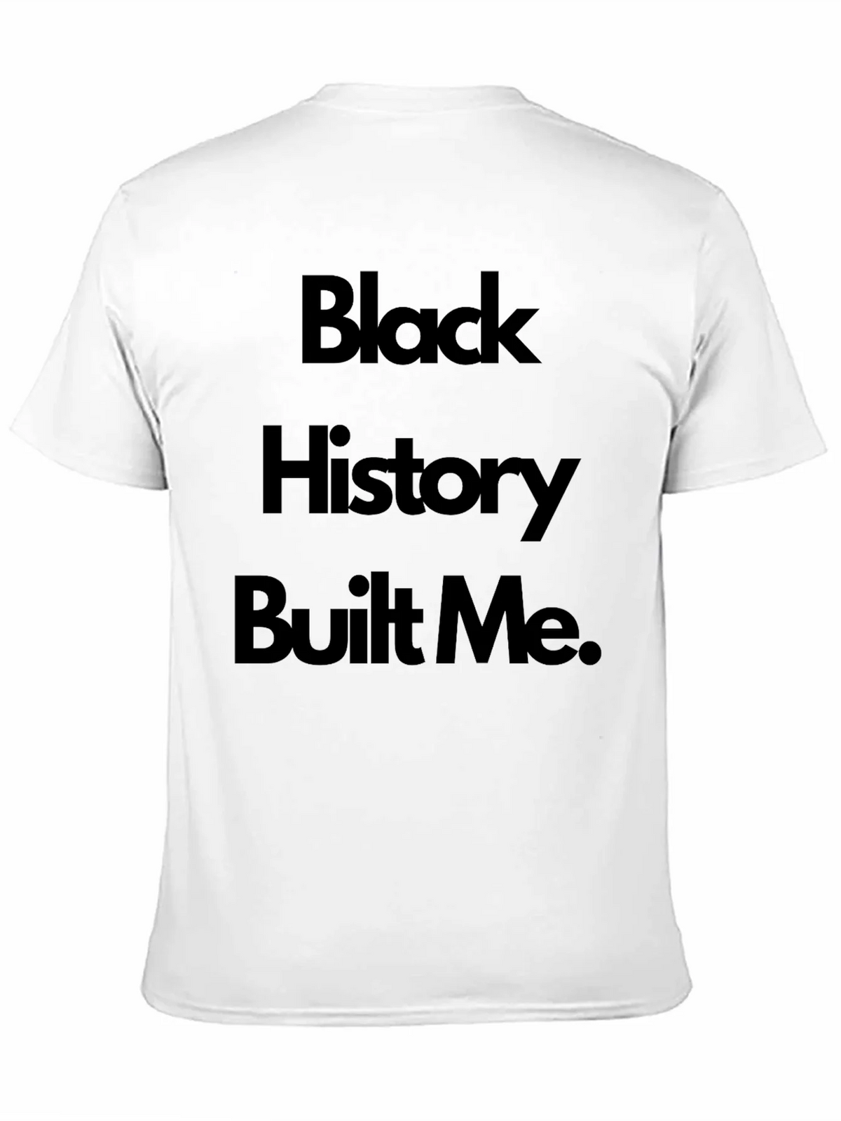 Black History Built Me T-Shirt product image 10