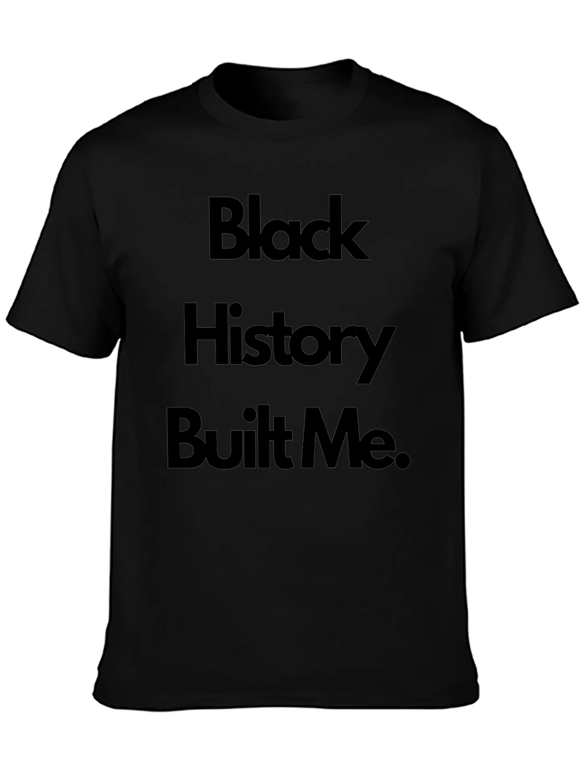 Black History Built Me T-Shirt product image 3