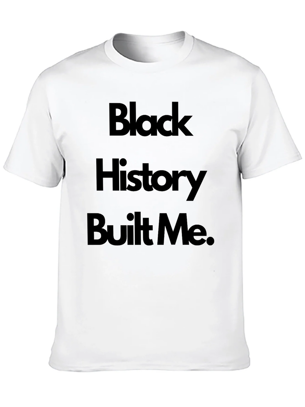 Black History Built Me T-Shirt product image 9