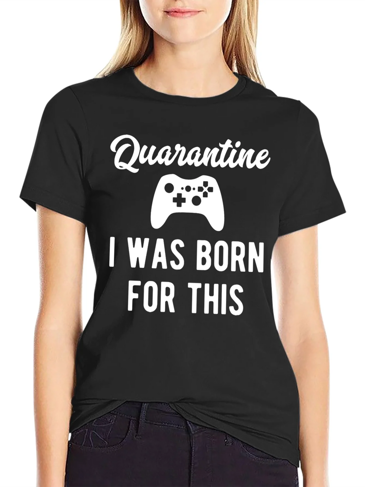 Quarantine Gamer T-Shirt - Born For This Tee product image 2