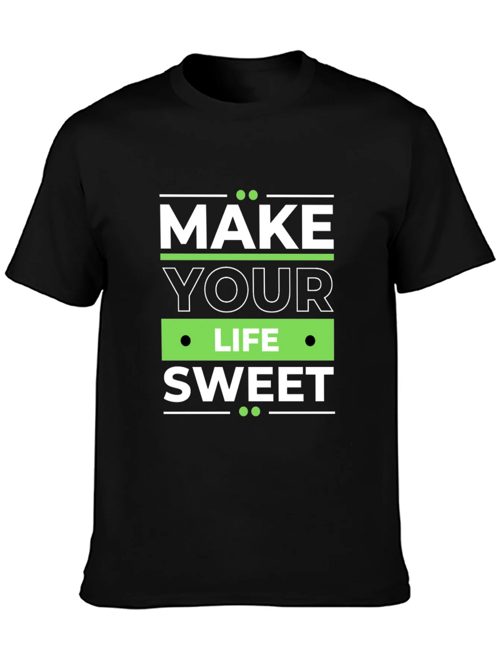 Make Your Life Sweet Graphic Tee product image 3