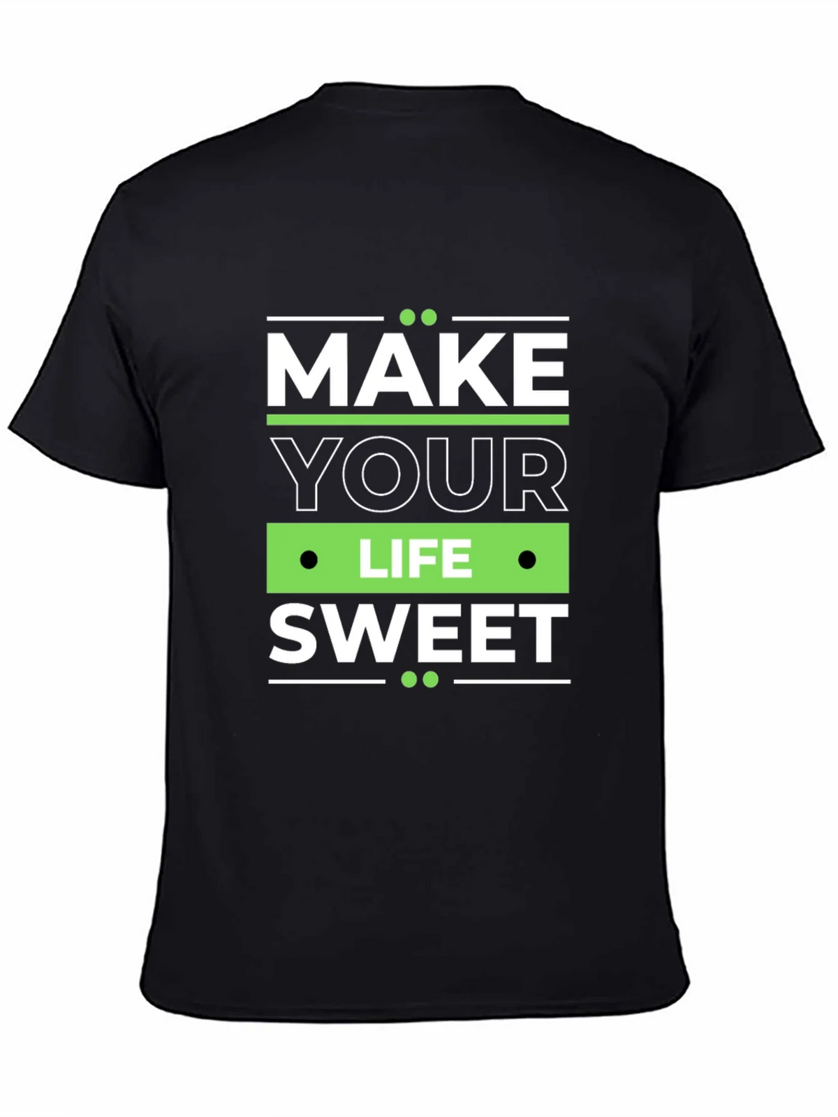 Make Your Life Sweet Graphic Tee product image 4