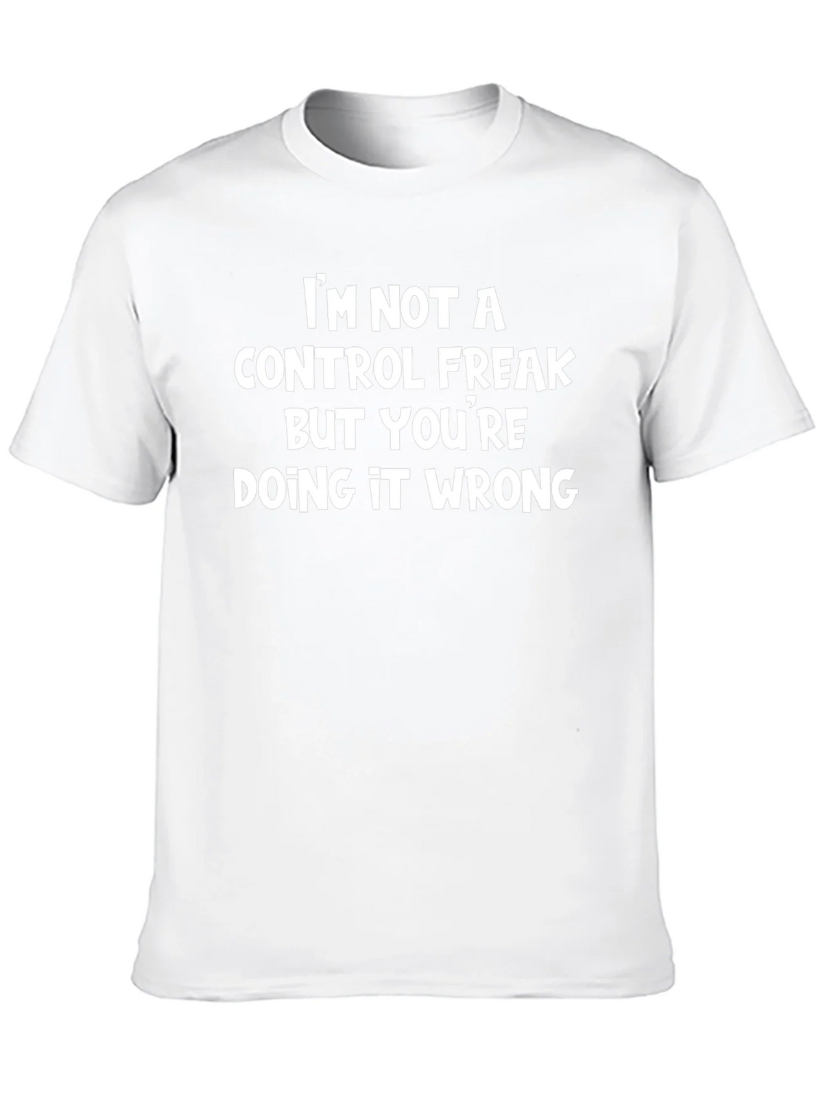 Funny Sarcastic Graphic Tee - Not a Control Freak product image 9