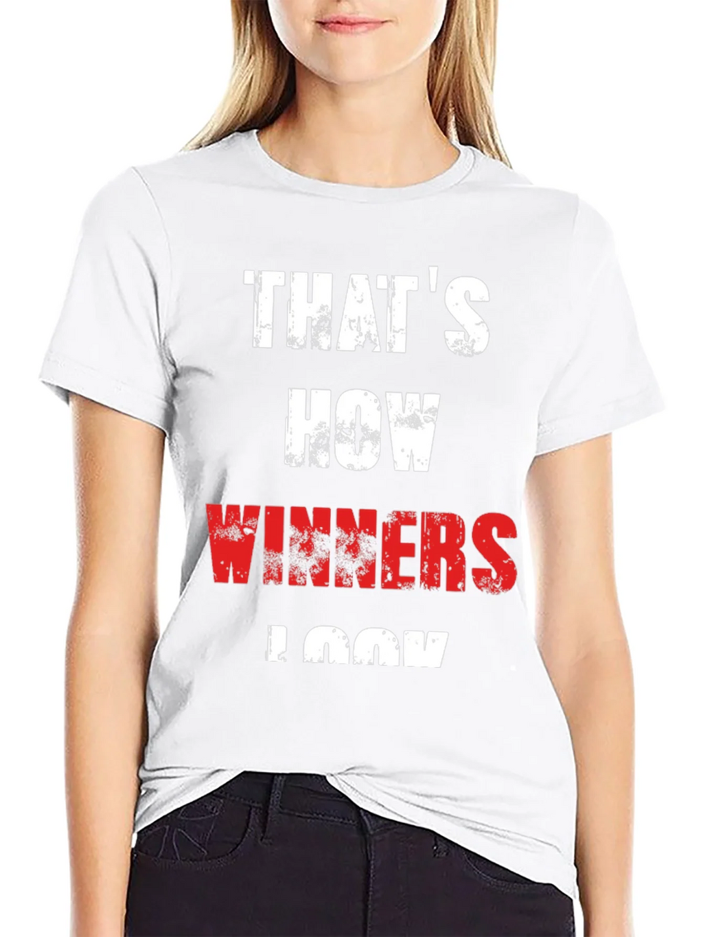 Thats How Winners Look - Graphic Tee product image 8