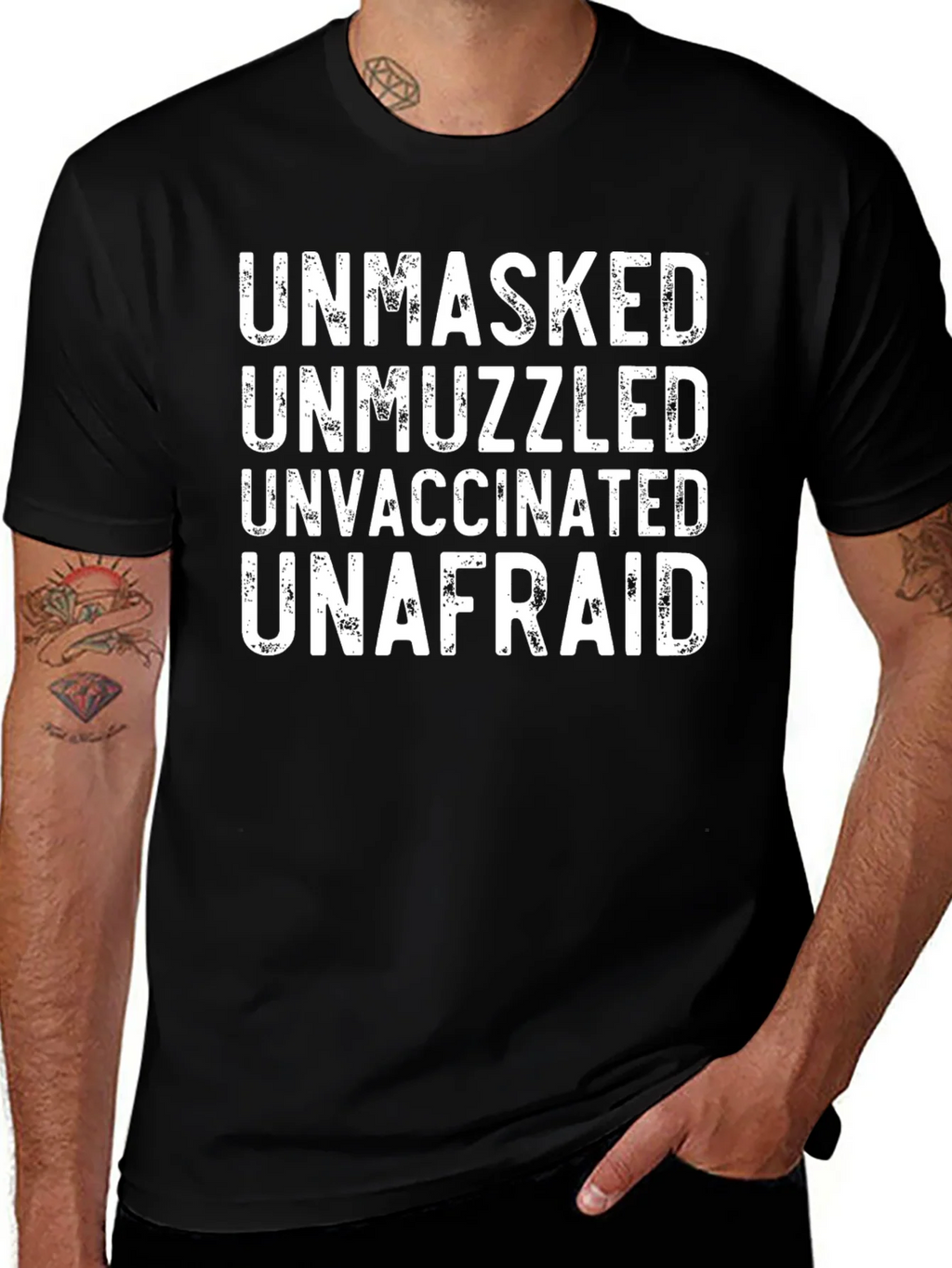 Unmasked Unmuzzled Unvaccinated Unafraid T-Shirt product image 1