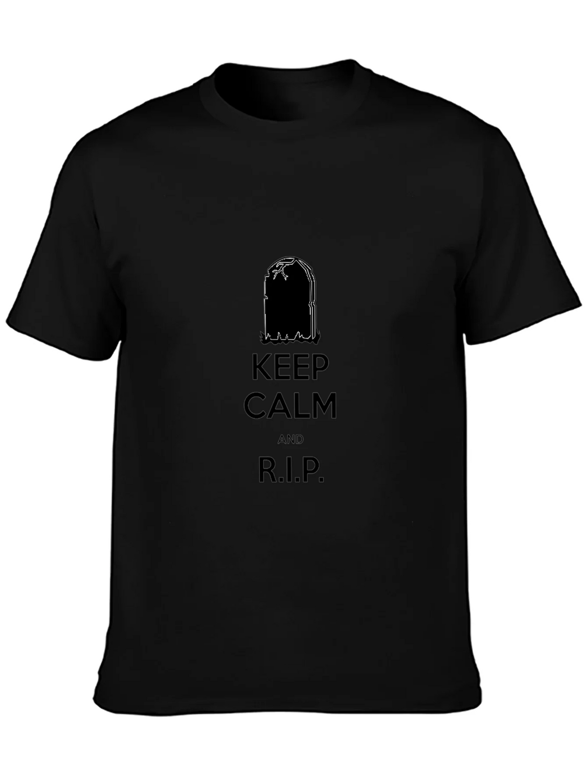 Keep Calm and R.I.P. Black T-Shirt product image 3