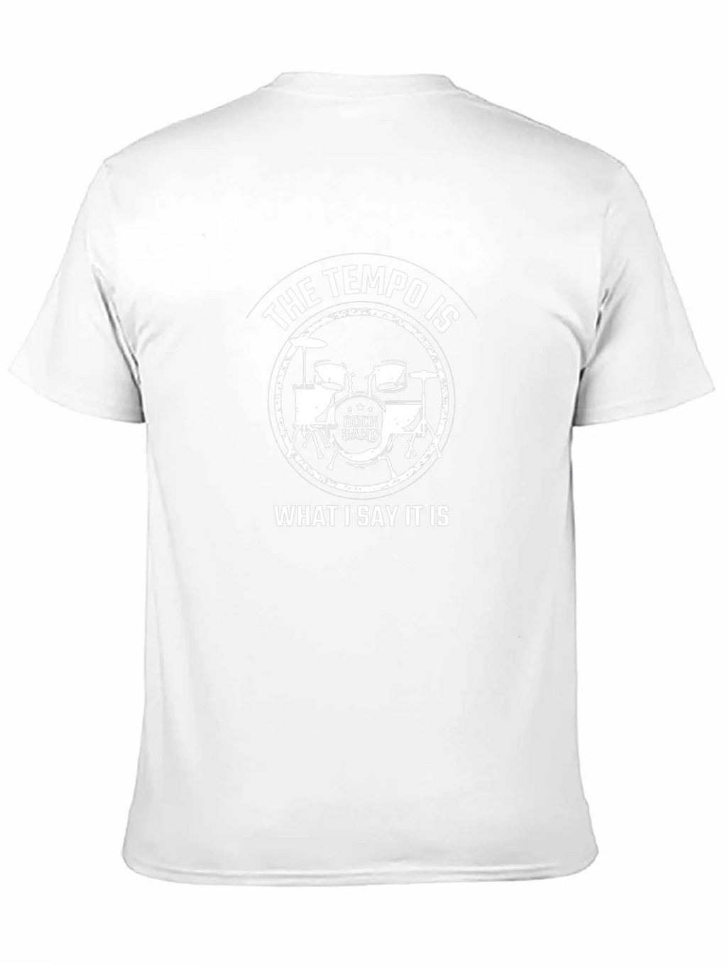Tempo is What I Say It Is Drummer T-Shirt product image 10