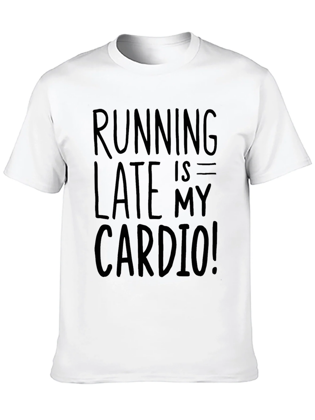 Running Late is My Cardio Black Graphic Tee product image 9
