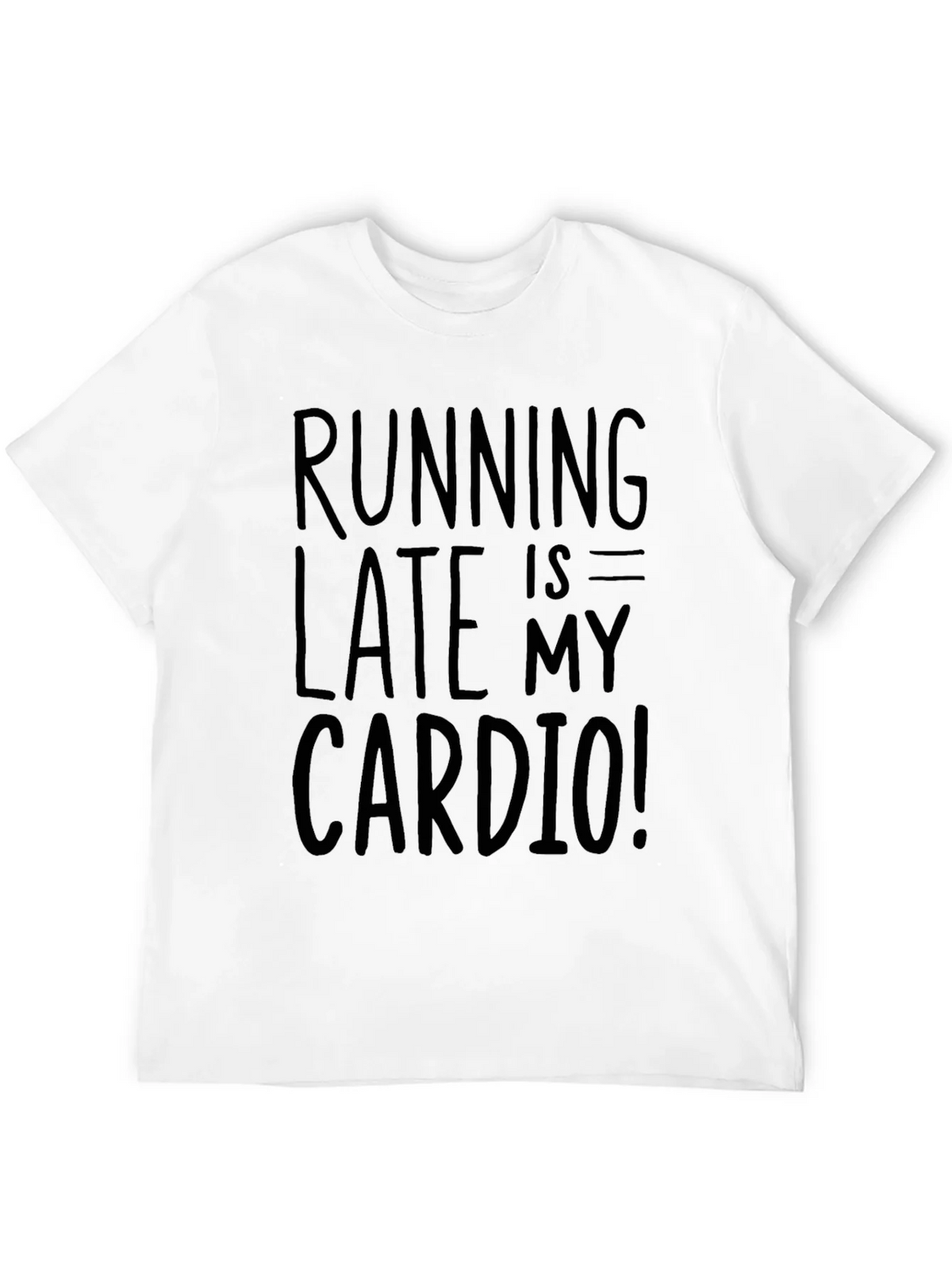 Running Late is My Cardio Black Graphic Tee product image 11