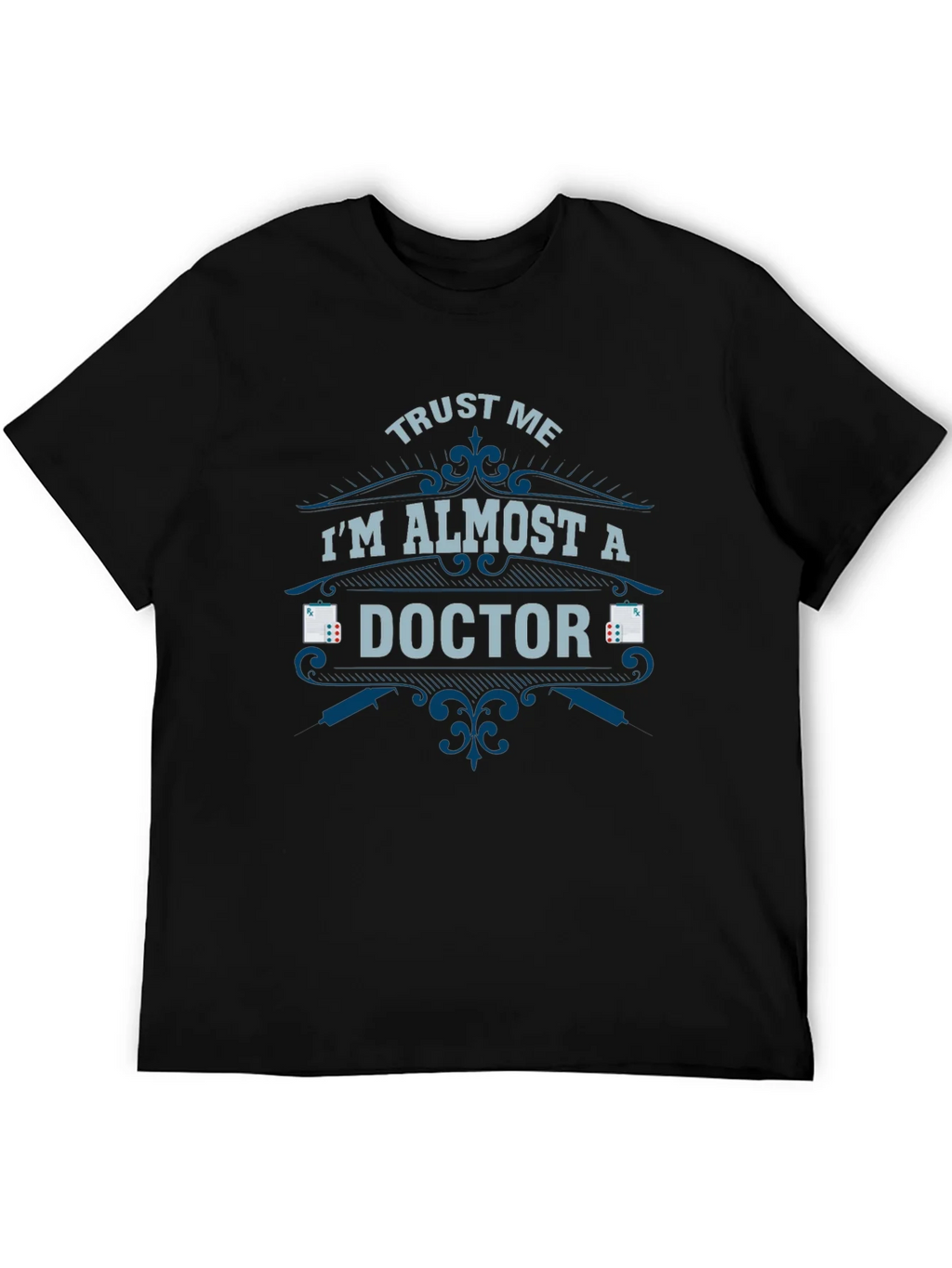 Almost a Doctor T-Shirt - Funny Medical Student Tee product image 5