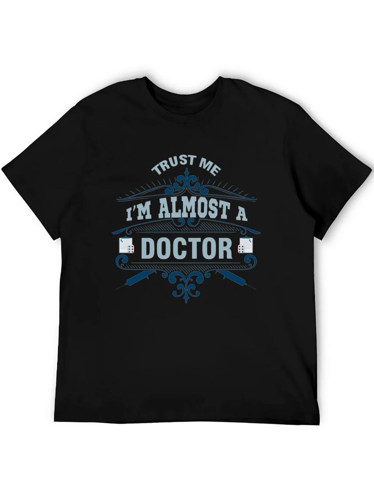 Almost a Doctor T-Shirt - Funny Medical Student Tee product image 5