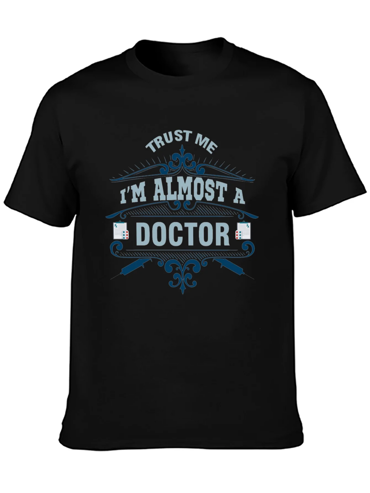 Almost a Doctor T-Shirt - Funny Medical Student Tee product image 3