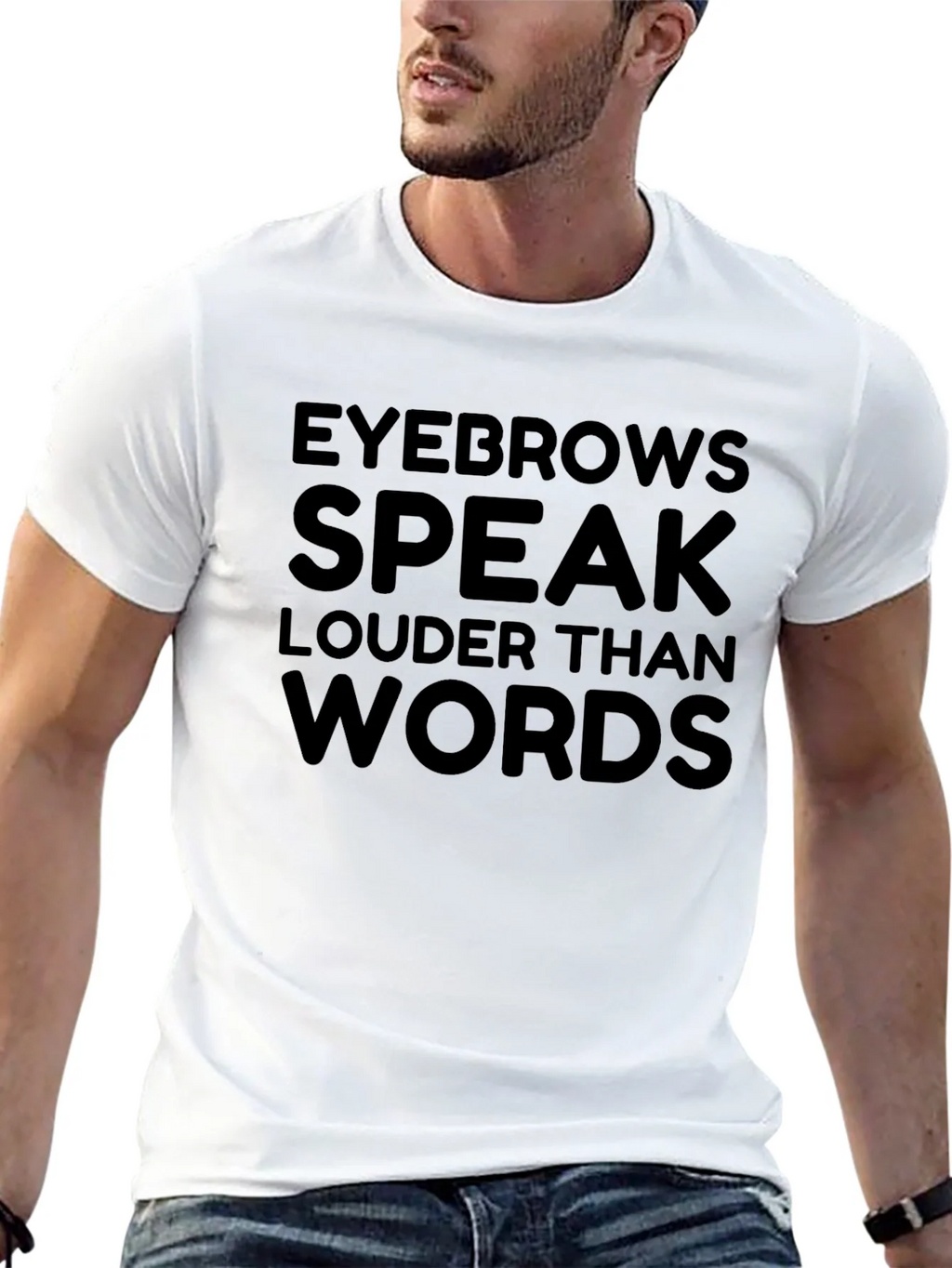 Eyebrows Speak Louder Than Words T-Shirt product image 12