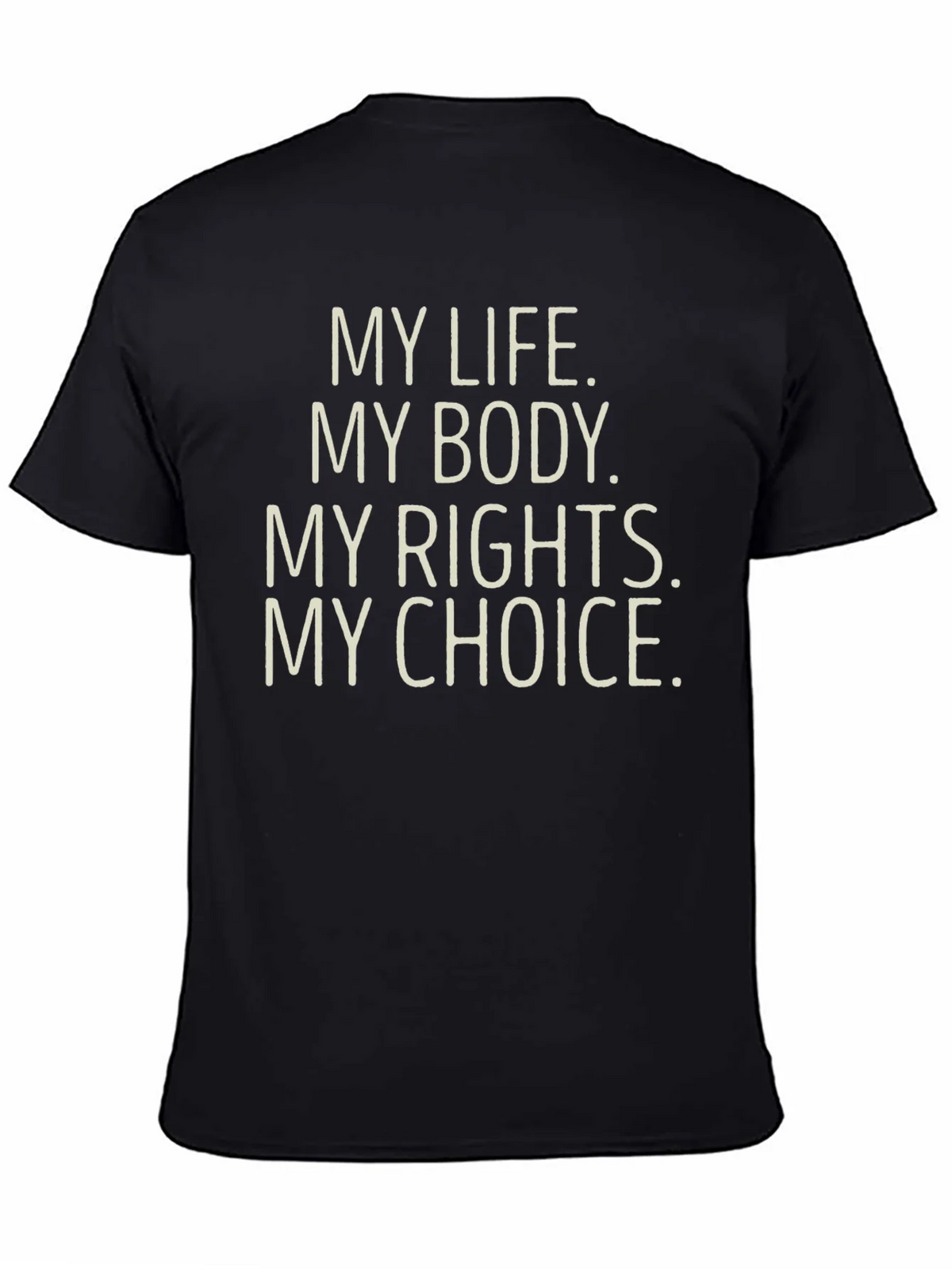 My Choice Statement T-Shirt product image 4