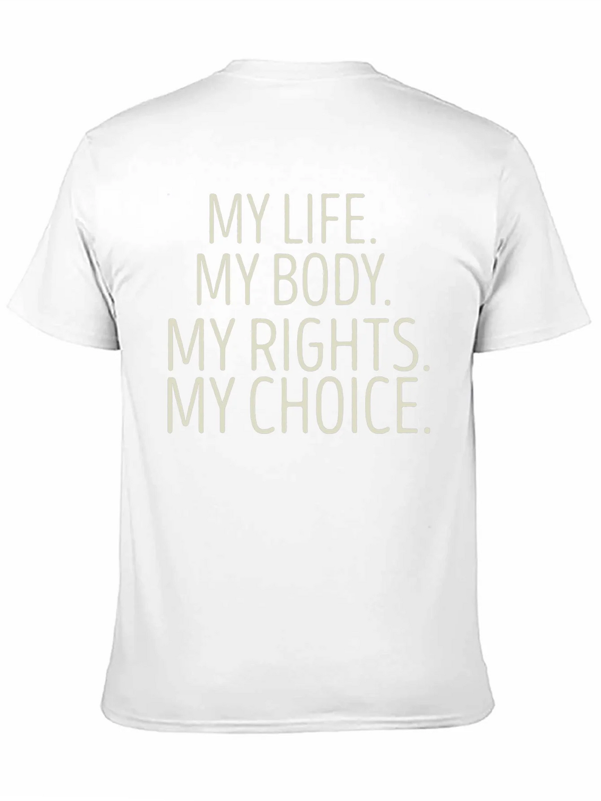 My Choice Statement T-Shirt product image 10