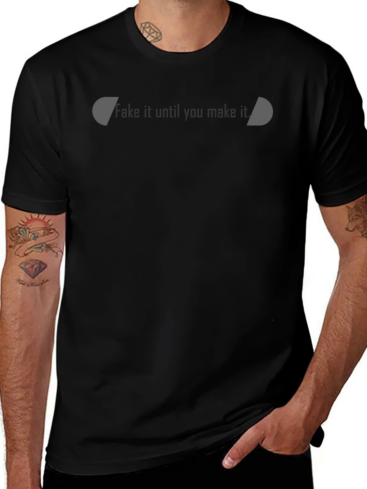 Motivational Black T-Shirt - Fake it Til You Make It product image 1