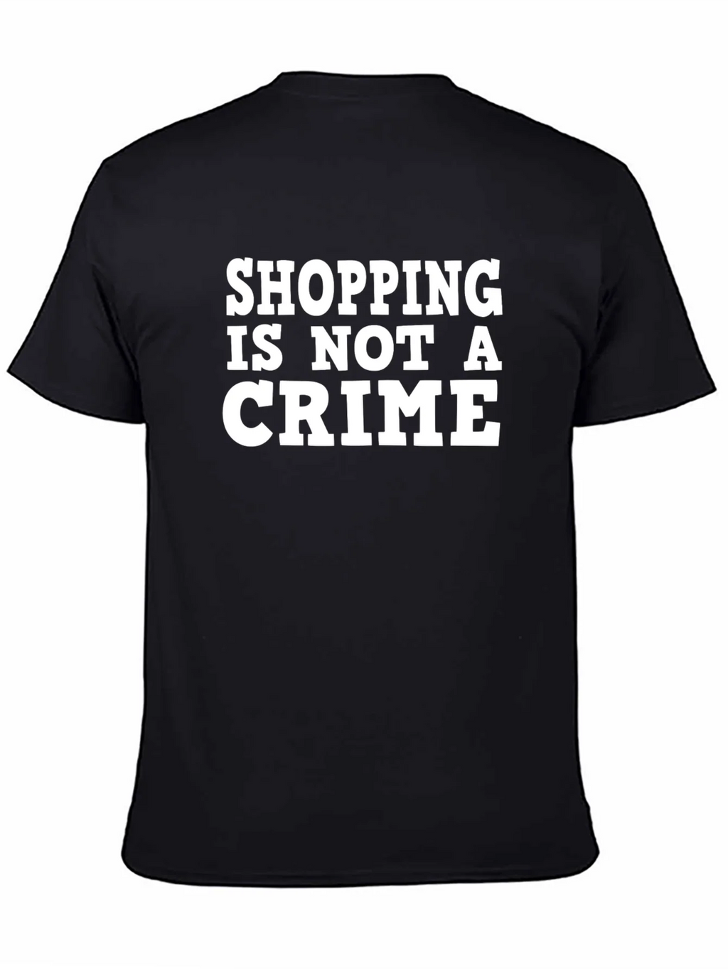 Shopping Is Not A Crime T-Shirt product image 4